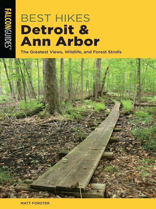 Title details for Best Hikes Detroit and Ann Arbor by Matt Forster - Available
